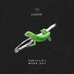 Work Out (Radio Edit) - Single by Frank-lo & Joe C. album reviews, ratings, credits
