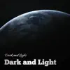 Dark and Light album lyrics, reviews, download