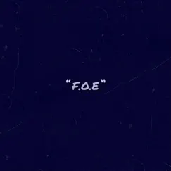 F.O.E Freestyle Song Lyrics