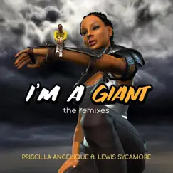 I'm a Giant (Crystal Mix) [feat. Lewis Sycamore] Song Lyrics