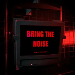 Bring The Noise - Single by Dance System album reviews, ratings, credits