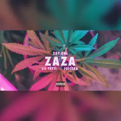 ZAZA - Single by Zay.Onl album reviews, ratings, credits