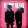 By Any Means album lyrics, reviews, download