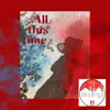 All This Time - Single album lyrics, reviews, download