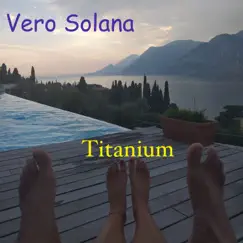 Titanium by Vero Solana album reviews, ratings, credits