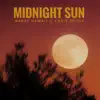 Midnight Sun - Single album lyrics, reviews, download