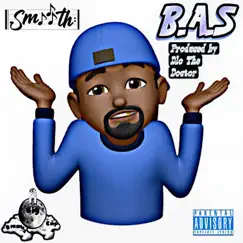 B.A.S - Single by Smooth album reviews, ratings, credits