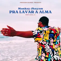 Pra Lavar a Alma - Single by Freedom Sounds, Jhayam & PEPEU_JC album reviews, ratings, credits