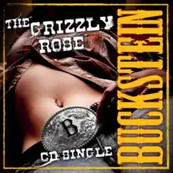 The Griizly Rose (100 Proof) Song Lyrics