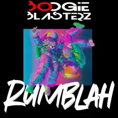 Rumblah (Radio Edit) - Single by Boogieblasterz album reviews, ratings, credits