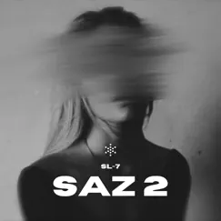 Saz 2 Song Lyrics
