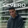 Severo (feat. Antidote Beats) - Single album lyrics, reviews, download