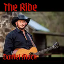 The Ride - Single by Daniel Mock album reviews, ratings, credits