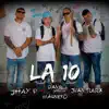 LA 10 - Single album lyrics, reviews, download