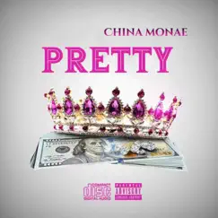 Pretty - Single by China Monae album reviews, ratings, credits