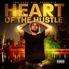 Heart of the Hustle by Tone'oh album reviews, ratings, credits