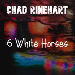 6 White Horses Song Lyrics