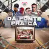 Da Ponte pra Cá - Single album lyrics, reviews, download