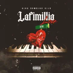 Lafimillia Love - Single by King bambino kilo album reviews, ratings, credits