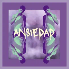 ANSIEDAD - Single by Desam album reviews, ratings, credits