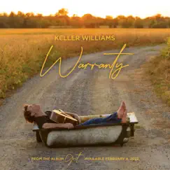 Warranty - Single by Keller Williams album reviews, ratings, credits