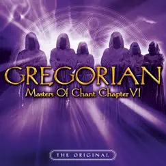 Masters of Chant: Chapter VI by Gregorian album reviews, ratings, credits