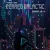 perreo galactic (feat. Emrre abi) - Single album lyrics, reviews, download