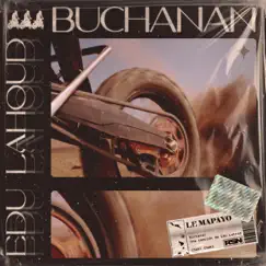 BUCHANAN - Single by Edu Lahoud album reviews, ratings, credits