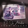 El de Arriba - Single album lyrics, reviews, download