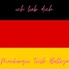 Ich Liebe Dich - Single (feat. Amrah) - Single album lyrics, reviews, download