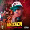 Lokochon (feat. Peewee Guzmán) - Single album lyrics, reviews, download