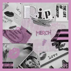 R.I.P. (feat. Jj Sharpe & Tony Exum Jr) - Single by Merch album reviews, ratings, credits