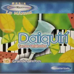 16 Grandes Éxitos by Daiquiri album reviews, ratings, credits