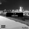 Louis V Dreams - Single album lyrics, reviews, download