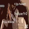 4 Dis Moment (feat. Nipsey Hussle) - Single album lyrics, reviews, download
