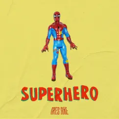 Superhero - Single by Ines Rae album reviews, ratings, credits