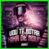 MTG Vou Te Botar Vs Kika de Novo(Feeling Good) - Single album lyrics, reviews, download