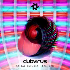 Spiral Animals Remixed by Dubvirus album reviews, ratings, credits