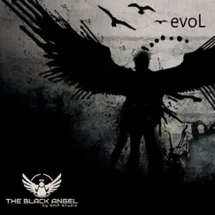 Evol - EP by The Black Angel album reviews, ratings, credits