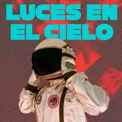 Luces en el cielo - Single by Zaidía album reviews, ratings, credits