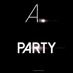 Party - Single by A.L.N.O album reviews, ratings, credits