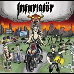 Infuriator by Infuriator album reviews, ratings, credits