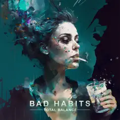 Bad Habits (Acoustic Version) Song Lyrics