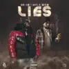 Lies (feat. Mula Mike) - Single album lyrics, reviews, download