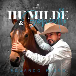 Humilde y Sencillo - EP by Eduardo Riaño album reviews, ratings, credits