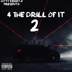 4 The Drill of It 2 by Litty Kravitz album reviews, ratings, credits