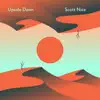 Upside Dawn - Single album lyrics, reviews, download