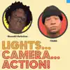 Lights Camera Action (feat. TADS) - Single album lyrics, reviews, download