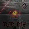 Red Die - Single album lyrics, reviews, download