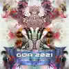 Goa 2021, Vol. 1 album lyrics, reviews, download